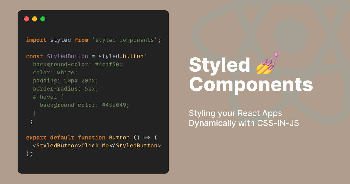 How to Use Styled-Components for Elegant React UI Design